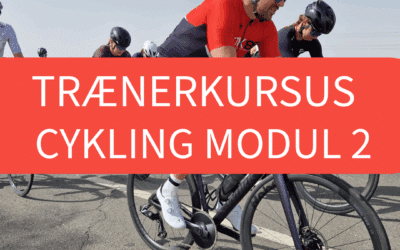 Trænerkursus: Cykling modul 2